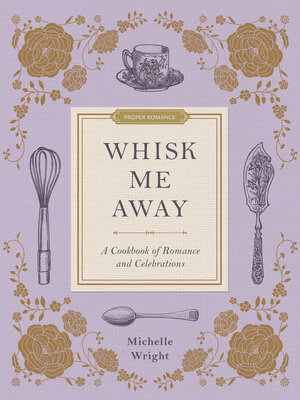 cover image of Whisk Me Away